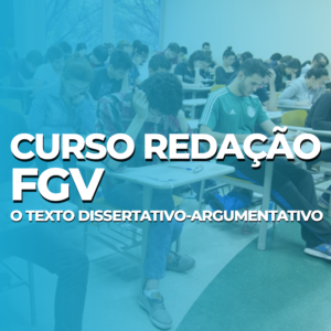 Desvendando a Redação da FGV